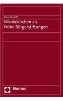 Nikolaikirchen ALS Fruhe Burgerstiftungen