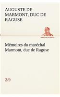 Mémoires du maréchal Marmont, duc de Raguse, (2/9)