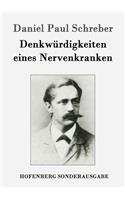 Denkwürdigkeiten eines Nervenkranken