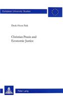 Christian Praxis and Economic Justice