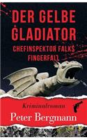 gelbe Gladiator