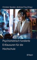 Psychometrisch Fundierte E-Klausuren Fur Die Hochschule