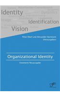 Organizational Identity. Erweiterte Neuausgabe