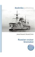 Russian Cruiser Gromoboi