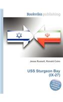 USS Sturgeon Bay (IX-27): (English)