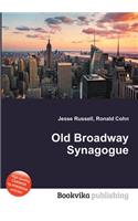 Old Broadway Synagogue: (English)