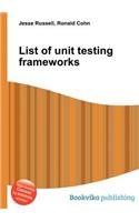 List of Unit Testing Frameworks