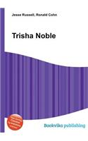 Trisha Noble: (English)
