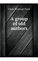 A Group of Old Authors