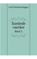 Samlede vaerker Bind 2
