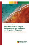 Interferência da língua kaingang no aprendizado da língua portuguesa