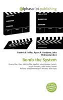Bomb the System: (English)