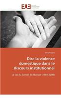 Dire La Violence Domestique Dans Le Discours Institutionnel