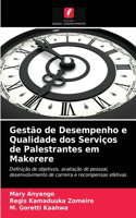 Gestão de Desempenho e Qualidade dos Serviços de Palestrantes em Makerere