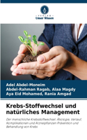 Krebs-Stoffwechsel und natürliches Management