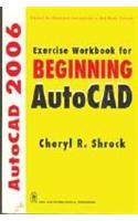 Exercise Workbook for Beginning AutoCAD