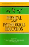 Physical and Psychological Education