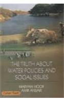 The Truth About Water Policies and Social Issues