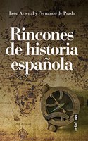 Rincones de historia espanola