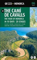 The Cami de Cavalls: GR 223 - The tour of Menorca in 10 days.