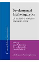 Developmental Psycholinguistics
