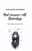 Med universum i mitt blodomlopp: Poesi från verkligheten