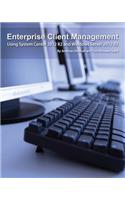 Enterprise Client Management