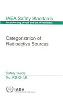 Categorization of Radioactive Sources: (IAEA Safety Standards Series)