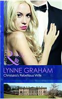 Christakis's Rebellious Wife (Mills and Boon Modern)