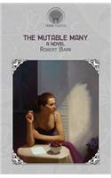 The Mutable Many