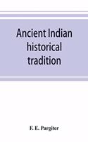Ancient Indian historical tradition
