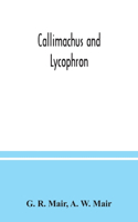 Callimachus and Lycophron