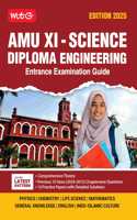 MTG AMU Class 11 Science - Diploma Engineering Entrance Examination Guide For 2025 Exam with 10 Previous Years Chapterwise Questions Papers (PYQs) | 10 Practice Papers with Detailed Solutions [Paperback] MTG Editorial Board