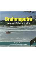 Brahmaputra and the Assam Valley