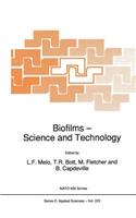 Biofilms - Science and Technology