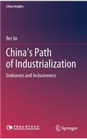 China's Path of Industrialization