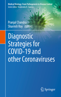 Diagnostic Strategies for Covid-19 and Other Coronaviruses