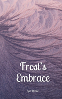 Frost's Embrace