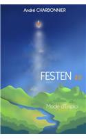 Festen Mode d'Emploi 2.0