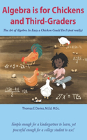 Algebra is for Chickens and Third-Graders