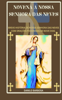 Novena a Nossa Senhora das Neves