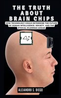 Truth about Brain Chips