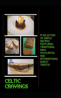 Celtic cravings