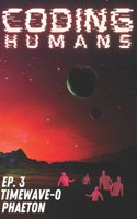 Coding Humans: Phaeton