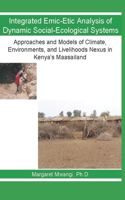 Integrated Emic-Etic Analysis of Dynamic Social-Ecological Systems