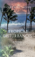 Tropical Disturbances