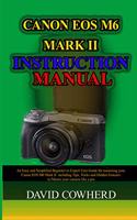 Canon EOS M6 Mark II Instructional Manual