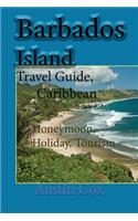 Barbados Island Travel Guide, Caribbean