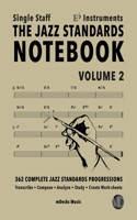 Jazz Standards Notebook Vol. 2 Eb Instruments - Single Staff