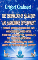 The Technology of Salvation and Harmonious Development